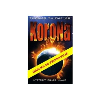 Koróna - Thomas Thiemeyer