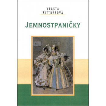 Jemnostpaničky - Vlasta Pittnerová