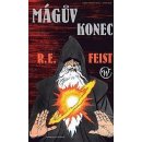 Mágův konec - Raymond E. Feist