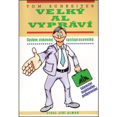 Velký Al vypráví - Tom Schreiter – Hledejceny.cz