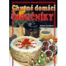 Chutné domácí moučníky - Božena Juráňová