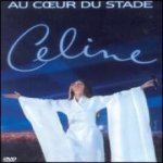 Celine Dion: Au Coeur De Stade DVD – Hledejceny.cz