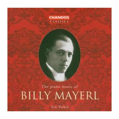 Eric Parkin - The Piano Music Of Billy Mayerl CD