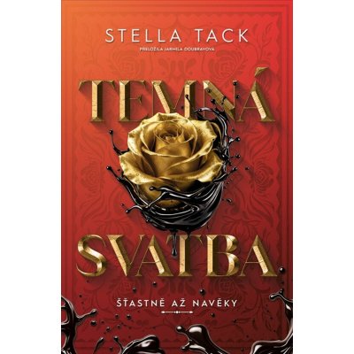 Temná svatba - Stella Tack – Zbozi.Blesk.cz