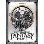 Encyklopedie fantasy filmu - Matěj Svoboda, Petr Cífka, Václav Rybář – Hledejceny.cz