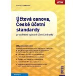 Účtová osnova, České účetní standardy pro některé vybrané účetní jednotky 2023 – 388 postupů účtování - Jaroslava Svobodová – Hledejceny.cz