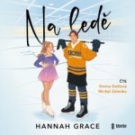 Na ledě - Hannah Grace - čte Michal Zelenka,Emma Datlová – Sleviste.cz