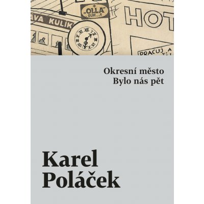 Okresní město / Bylo nás pět - – Hledejceny.cz