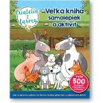 Sebastien Braun: Veľká kniha samolepiek a aktivít Priatelia z farmy – Hledejceny.cz