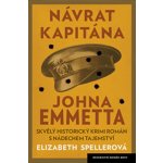 Návrat kapitána Johna Emmetta – Hledejceny.cz