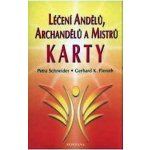 Léčení andělů, archandělů a mistrů - Karty - Schneider Petra, Pieroth Gerhard K. – Sleviste.cz