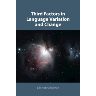 Third Factors in Language Variation and Change – Zboží Mobilmania