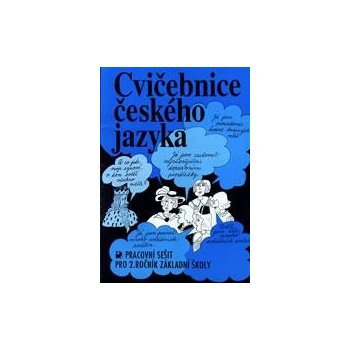 Cvičebnice českého jazyka pro 2.ročník základní školy - Jiřina Polanská