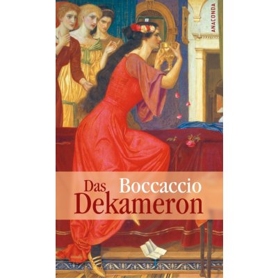 Das Dekameron. Vollstndige Ausgabe Boccaccio Giovanni Pevná vazba – Hledejceny.cz
