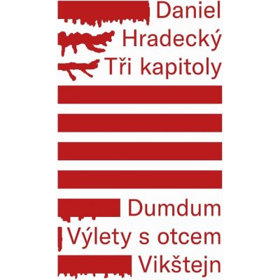 Tři kapitoly - Daniel Hradecký – Hledejceny.cz