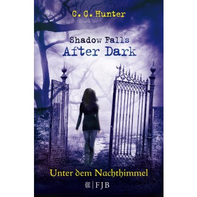 Shadow Falls - After Dark - Unter dem Nachthimmel – Zboží Mobilmania