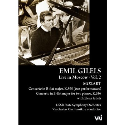 Mozart, W. A. - Emil Gilels Live In Mosco – Hledejceny.cz