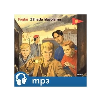 Záhada hlavolamu - Jaroslav Foglar