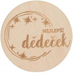 Orion Podtácek Nejlepší dědeček 12cm – Hledejceny.cz