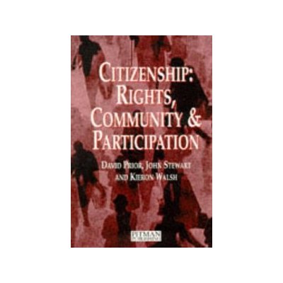 Citizenship: Rights, Community and Participation