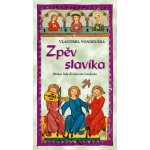 Zpěv slavíka - Vlastimil Vondruška – Sleviste.cz