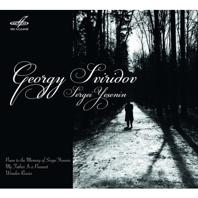 Georgy Sviridov - Sergei Yesenin CD