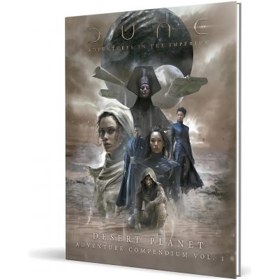 Dune RPG: Desert Planet Adventure Compendium Vol 1 kolektiv autorů – Zboží Živě