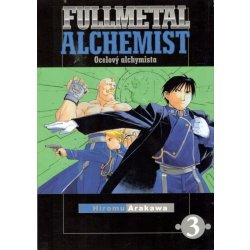 Fullmetal Alchemist - Ocelový Alchymista 3 – Arakawa Hiromu