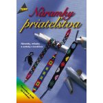 Náramky přátelství – Zboží Dáma