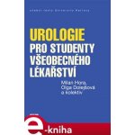 Urologie pro studenty všeobecného lékařství - Kolektiv – Zbozi.Blesk.cz