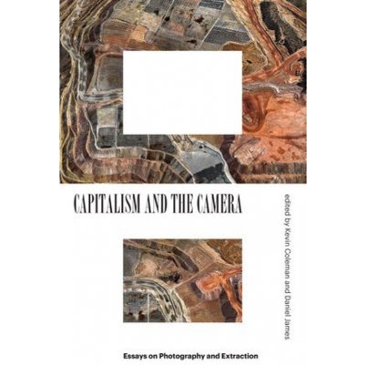 Capitalism and the Camera – Zboží Mobilmania