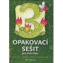 Opakovací sešit - třetí třída, Český jazyk, matematika, prvouka, anglický jazyk