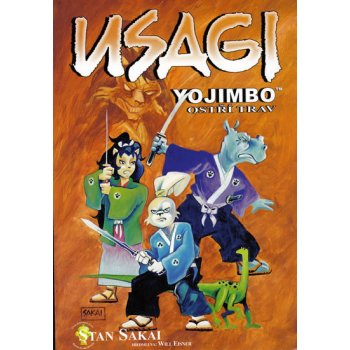 Usagi Yojimbo - Ostří trav - Stan Sakai