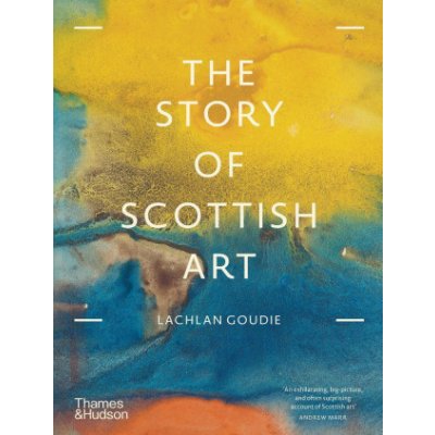 Story of Scottish Art – Hledejceny.cz
