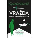 Christie Agatha: Poirot: Vražda na golfovém hřišti Kniha