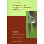 Zur Vertiefung der biologisch-dynamischen LandwirtschaftPevná vazba – Hledejceny.cz