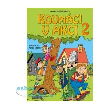 Koumáci v akci 2 - kolektiv autorů