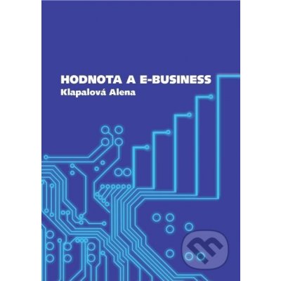 Hodnota a e-business - Alena Klapalová – Hledejceny.cz