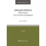 Zbrojní průkaz - Průvodce testovými otázkami - Jan Dvořák