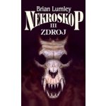 Nekroskop III Brian Lumley – Hledejceny.cz