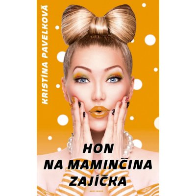 Hon na maminčina zajíčka