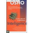 Inteligence - Tvořivá odpověď na přítomnost. - Osho