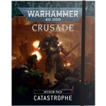 GW Warhammer Crusade Mission Pack: Catastrophe – Zbozi.Blesk.cz