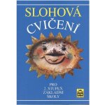 Slohová cvičení pro 2. stupeň základní školy - Helclová I. – Hledejceny.cz