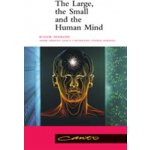 Large, the Small and the Human Mind – Hledejceny.cz