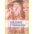 Dějiny v troskách - Lenka Hrabalová