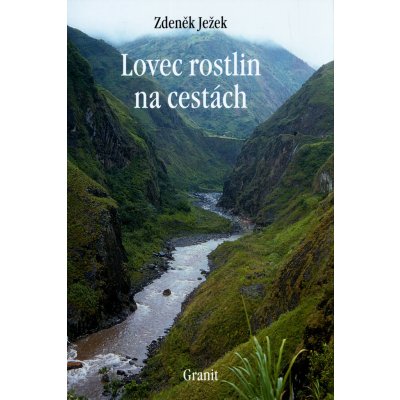 Lovec rostlin na cestách - Zdeněk Ježek, Zdeněk Ježek – Zboží Mobilmania