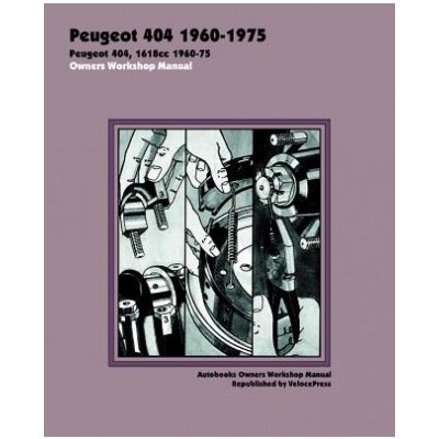 Peugeot 404 1960-75 Owners Workshop Manual – Zboží Mobilmania