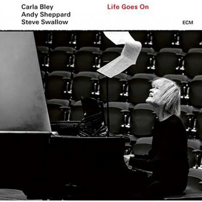 BLEY, CARLA - LIFE GOES ON LP