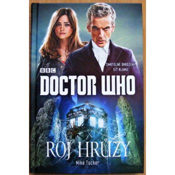 Doctor Who: Roj hrůzy Mike Tucker